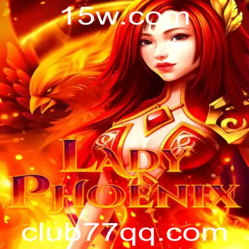 Descubra o Fascinante Jogo LadyPhoenix no club77.com app